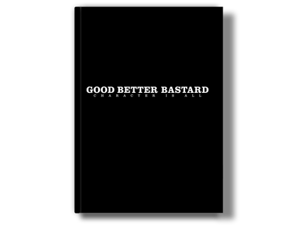 Good.Better.Bastard